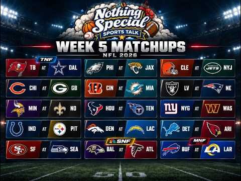 Nothing Special Sports Talk #5 - Week 5 Picks