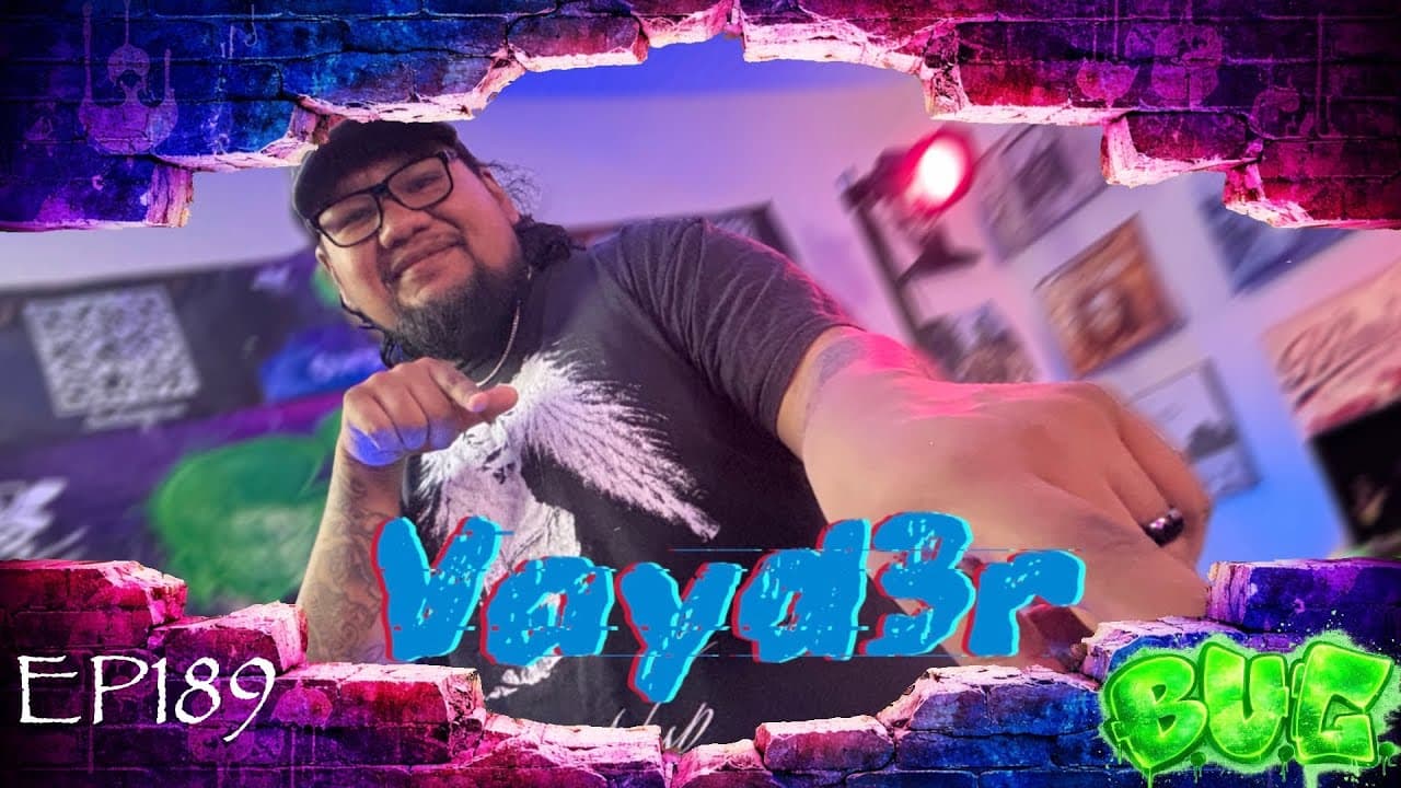 EP189 - Vayd3r